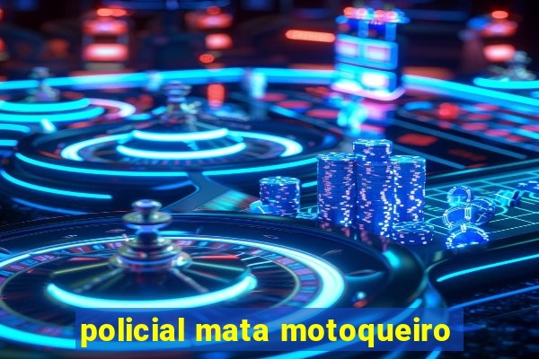 policial mata motoqueiro